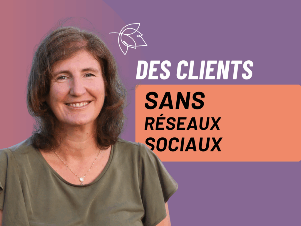 Comment trouver des clients sans utiliser les réseaux sociaux